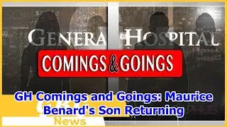GH Comings and Goings: Maurice Benard's Son Returning