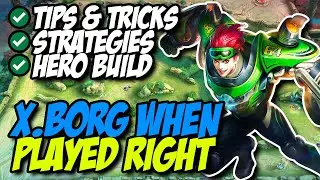 X.BORG HERO BUILD 2022!! || MOBILE LEGENDS GAME GUIDE