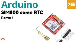 Ricavare data e ora con sim800 e Arduino - parte 1 - Video 755
