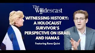 Witnessing History: A Holocaust Survivor's Perspective on Israel & Hamas | Featuring Rena Quint