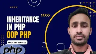 Inheritance in PHP || PHP OOP Inheritance Tutorial || PHP Tutorial for Beginners