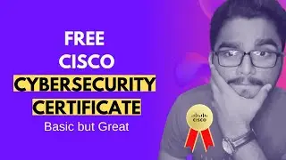 Free Cybersecurity Certificate | Cisco Certification | Your first basic certificate 🔥🔥