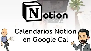 #7 Teletrabajo con Notion - Calendario de tareas de equipo a GCalendar