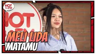 MATA SIAPA YANG MEMIKAT MELI LIDA?? || Bintang Hot Meli LIDA