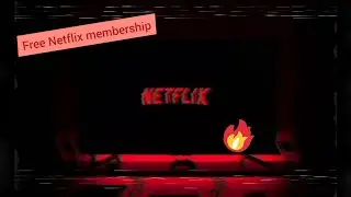 🔥🔥💯💯WATCH NETFLIX FOR COMPLETELY FREE... GET ACCESS TO NETFLIX PREMIUM MEMBERSHIP 🔥🔥💯💯