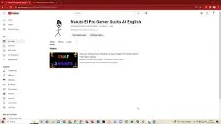 NUEVO CANAL NARUTO EL PRO GAMER SUCKS AT ENGLISH | SUSCRIBANSE!! | Naruto El Pro Gamer