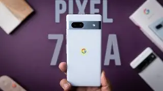 Google Pixel 7a Full Review: Worth The Price?