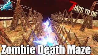 7 Days To Die - Zombie Death Maze - Can it Survive a Blood Moon Horde? (Alpha 19)