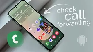How to Check Call Forwarding on Android (tutorial)