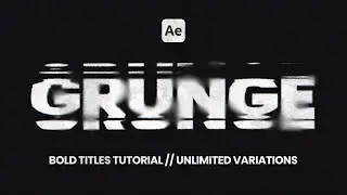 Grunge titles in After Effects