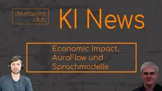 Economic Impact lAuraFlow| Sprachmodelle | Wöchentliche KI NEWS