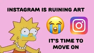 Instagram has ruined the art world. What now?