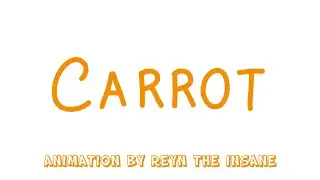 Carrot | Final Project - Animation 1 AACC Fall 2021
