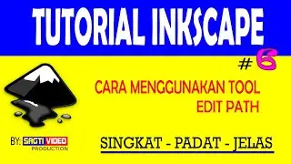 Inkscape Dasar #6 - Cara menggunakan tool edit path pada Inkscape