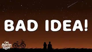 girl in red - bad idea! (Lyrics)