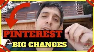 Big Pinterest 2018 Updates And Tips