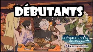 【DanMachi: Memoria Freese】Conseils pour débuter