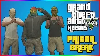GTA Online Heists Funny Moments - Prison Break #1