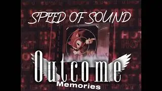 SPEED OF SOUND|speed of sound remix made by-IDKMANN_HAREFX-|OUTCOME MEMORIES