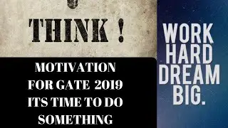 Motivation For Gate 2021