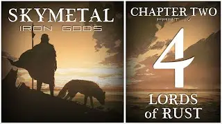 Skymetal: Iron Gods | D&D 5e | Chapter Two: Lords of Rust | Part 4