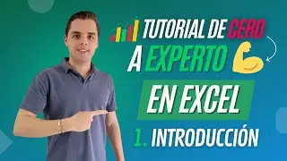 🚀 Introducción a Excel y Serie de Videos - 📊 Tutorial Cero a Experto en Excel Ep.1