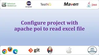 Selenium Framework - 07 (integrate excel file)