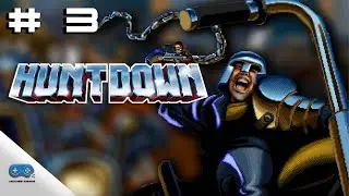 #3 HUNTDOWN -【The HeatSeekers】 Walkthrough Part 3 - No Commentary