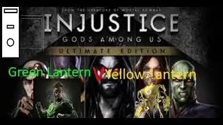 Green Lantern v Yellow Lantern| Injustice Götter unter uns Part  3