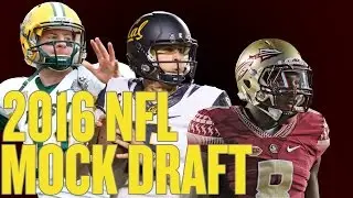 2016 NFL Mock Draft! Who do YOU have your Team Drafting? Picks and Predictions!