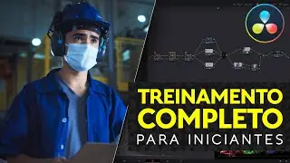 Color Grading no DaVinci Resolve 17 | TREINAMENTO COMPLETO pra iniciantes