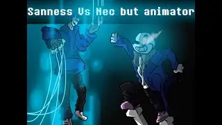 Sanness vs Nec but animator | animation | by Mr Stew