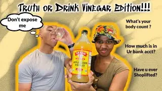 Truth or Drink (VINEGAR EDITION)