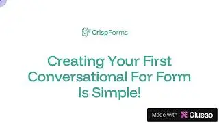 How to make a conversational form for free using Crispforms - The Best Typeform Alternative