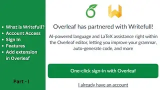 How to add Writefull extension in Overleaf | LATEX | Part 1