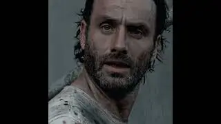 Rick Grimes Edit | The Walking Dead