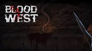 Blood West #3 - Проклятое золото