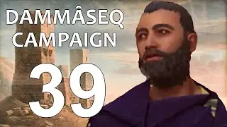 Dammâseq Campaign - 39: 