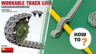 How to assemble workable track link for the T-70 from Miniart