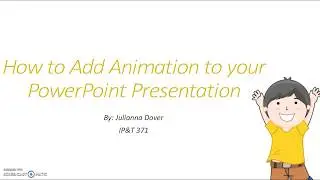 Screencast Badge: How To Add Animation to a Powerpoint Presentation