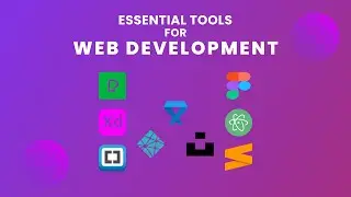 Essential Tools for Web Development