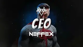NEFFEX - CEO (Lyrics)