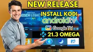 Install Kodi 21.3 Omega on Android TV Box July 2026