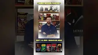 RIP James Michael Raeves. Thank you for contributing to Star Wars and more! 