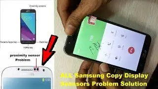 All Samsung Copy Display Sensor Not Working Solution / Samsung On Call Display Light Off J1,J2,J7,A5