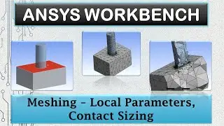 ANSYS Meshing - Contact Sizing - 22