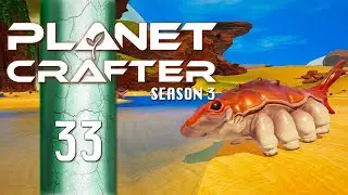 Animals Galore! | Planet Crafter S3E33