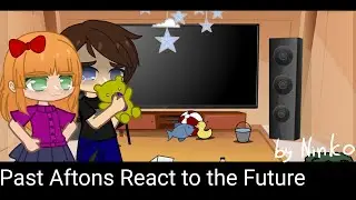 Past Aftons React to the Future (2/2)