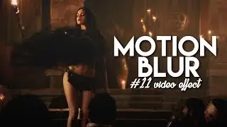 #11 motion blur effect - vegas pro