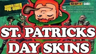 Borderlands Pre-Sequel: Luck of the Zafords Skins!! (St. Patrick's Day Shift Codes!)